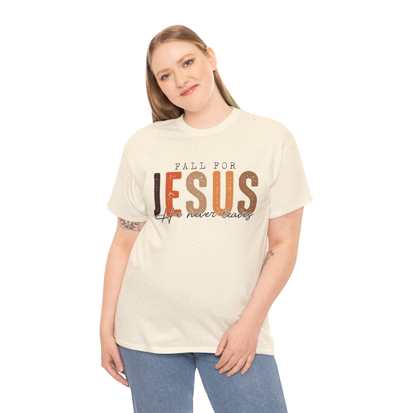 Christian Tee - Fall for Jesus He never leaves