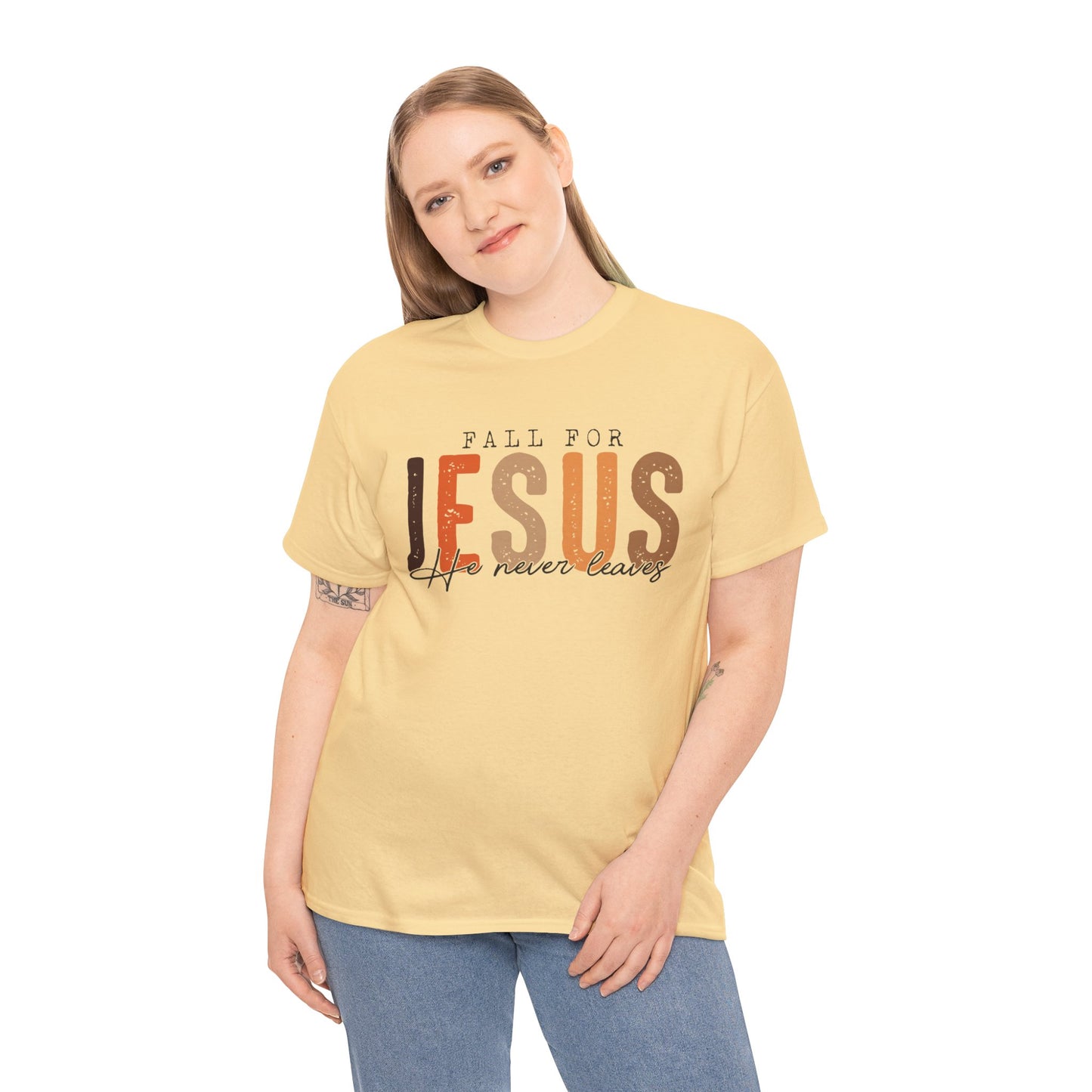 Christian Tee - Fall for Jesus He never leaves