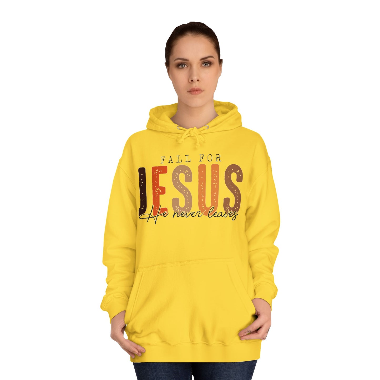 Christian Unisex Hoodie - Fall For Jesus He Never Leaves