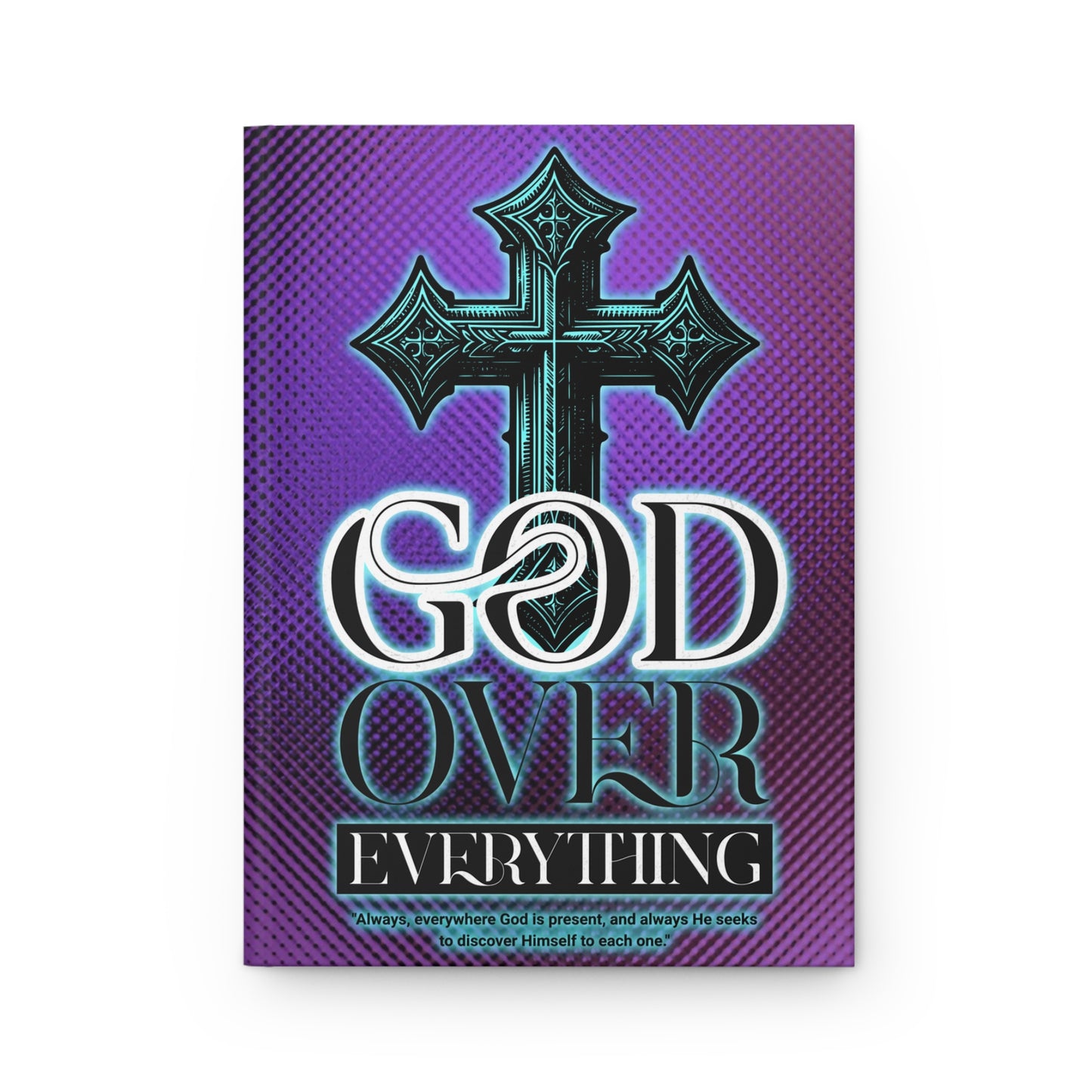 God Over Everything Prayer Journal