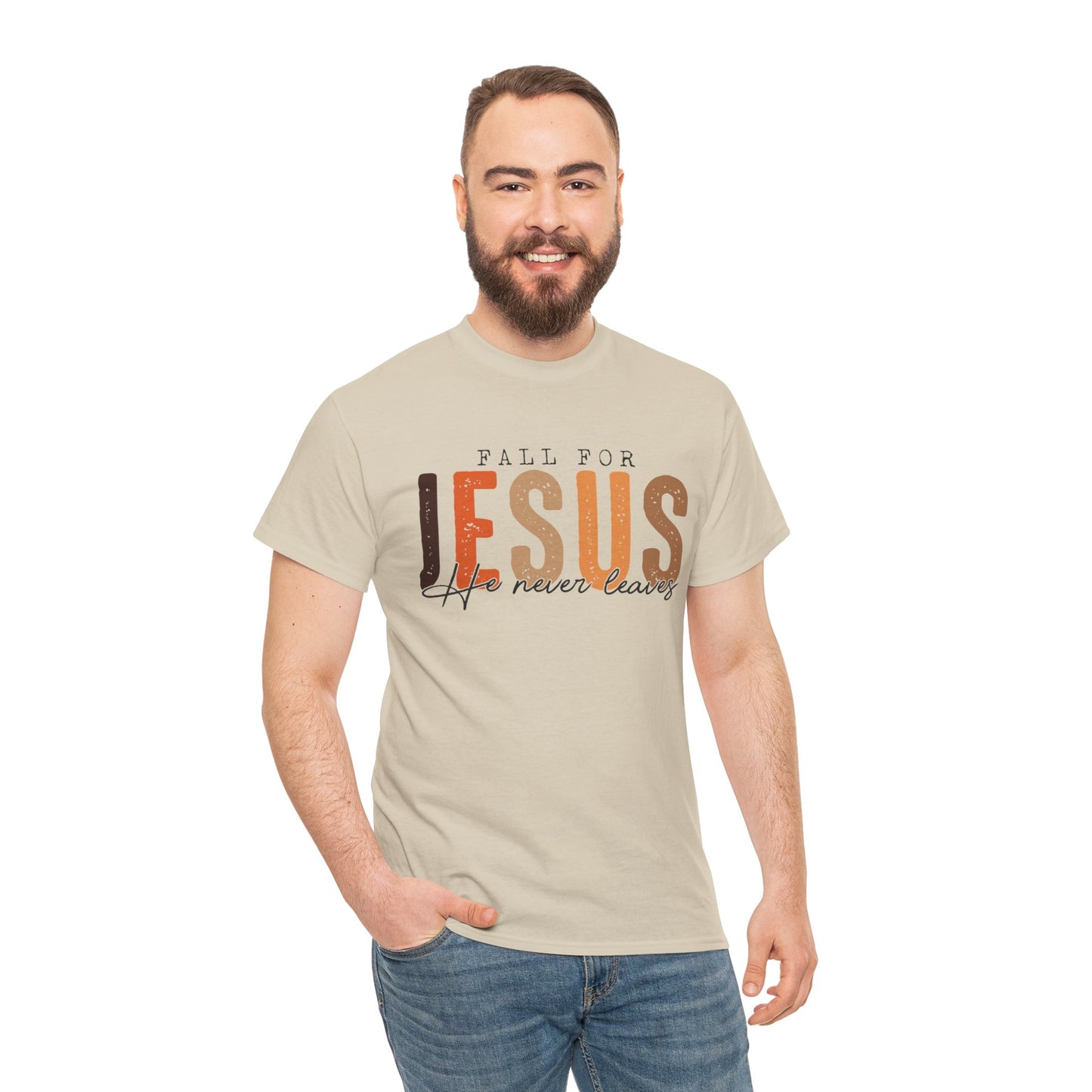 Christian Tee - Fall for Jesus He never leaves