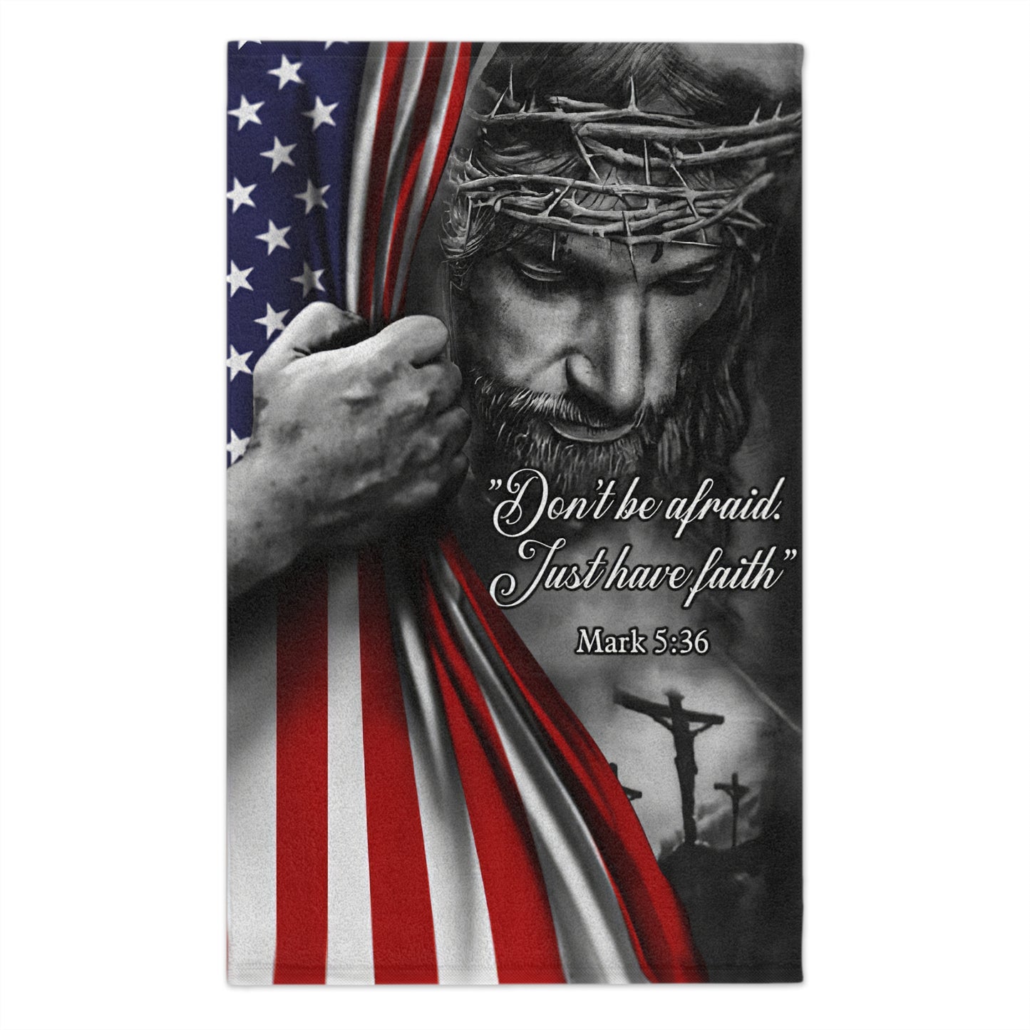 Don't Be Afraid Jesus Flag - Prayer Cloth