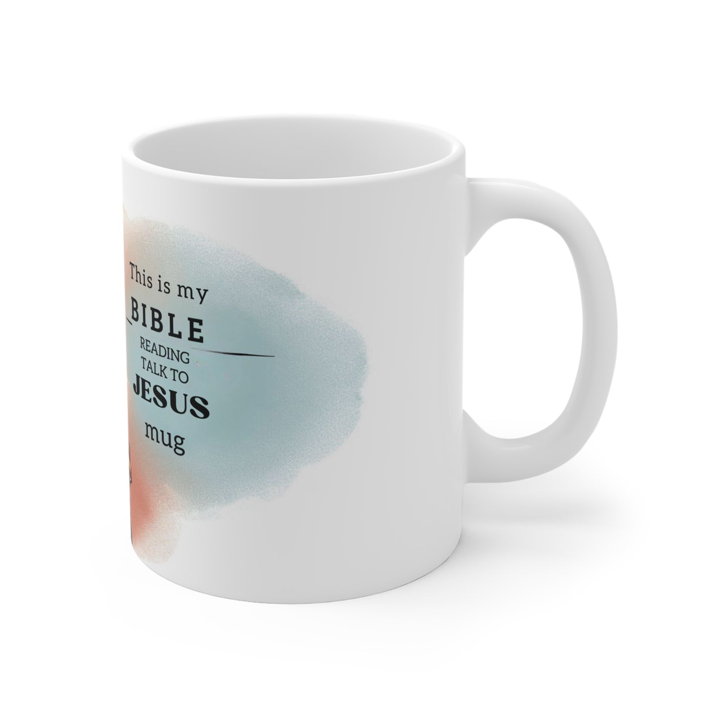 My Bible Reading Talking To Jesus Mug